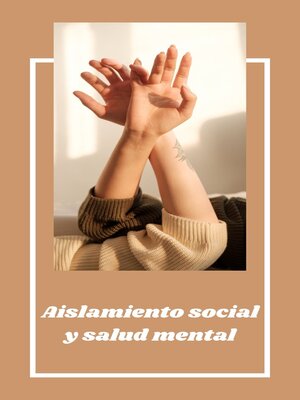 cover image of Aislamiento social y salud mental